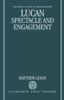 Lucan: Spectacle and Engagement