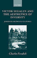 Victor Segalen and the Aesthetics of Diversity