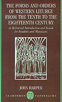 Forms and Orders of Western Liturgy