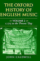 Oxford History of English Music: Volume 2: c.1715 to the Present Day