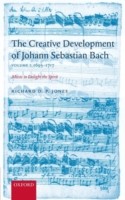 Creative Development of J. S. Bach Volume 1: 1695-1717