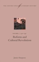 Oxford English Literary History: Volume 2: 1350-1547: Reform and Cultural Revolution