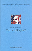 Oxford English Literary History: Volume 12: The Last of England?