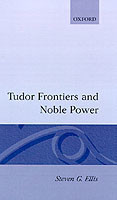 Tudor Frontiers and Noble Power