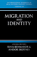 International Yearbook of Oral History and Life Stories: Volume III: Migration and Identity