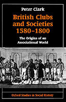 British Clubs and Societies 1580-1800