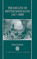 Decline of British Radicalism, 1847-1860
