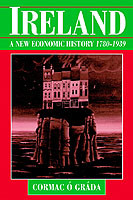 Ireland: A New Economic History 1780-1939