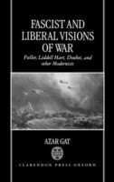 Fascist and Liberal Visions of War