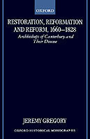 Restoration, Reformation, and Reform, 1660-1828