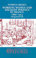 Working Women and Socialist Politics in France 1880-1914