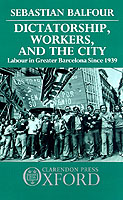 Dictatorship, Workers, and the City