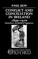 Conflict and Conciliation in Ireland 1890-1910