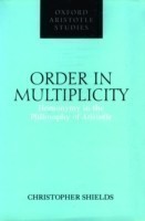 Order in Multiplicity Homonymy in the Philosophy of Aristotle