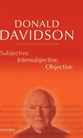 Subjective, Intersubjective, Objective Philosophical Essays Volume 3