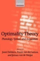 Optimality Theory Phonology, Syntax, and Acquisition