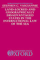 Land-Locked and Geographically Disadvantaged States in the International Law of the Sea