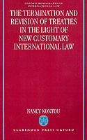 Termination and Revision of Treaties in the Light of New Customary International Law