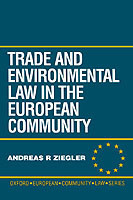 Trade and Environment Law in the European Community