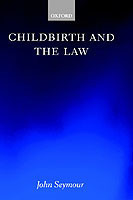 Childbirth and the Law