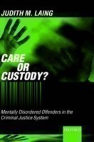 Care or Custody?