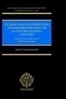 Claims for Contribution and Reimbursement in an International Context