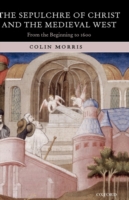 Sepulchre of Christ and the Medieval West