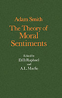 Glasgow Edition of the Works and Correspondence of Adam Smith: I: The Theory of Moral Sentiments