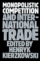 Monopolistic Competition and International Trade