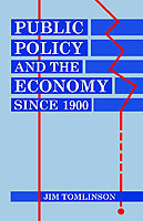 Public Policy and the Economy since 1900