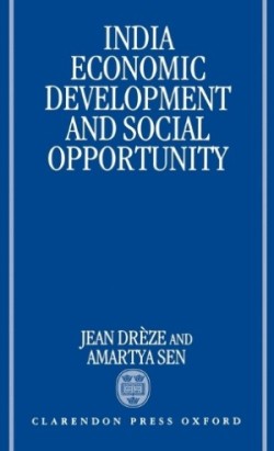 India: Economic Development and Social Opportunity