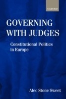 Governing with Judges : Constitutional Politics in Europe