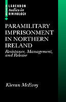 Paramilitary Imprisonment in Northern Ireland