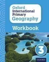 Oxford International Primary Geography 3: Workbook