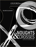 Oxford Playscripts: Noughts and Crosses