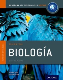 Programa del Diploma del IB Oxford: IB Biología Libro del Alumno