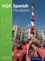 AQA GCSE Spanish: Foundation Student Book