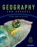 Geography for Edexcel A Level  Year 1 and AS Student Book