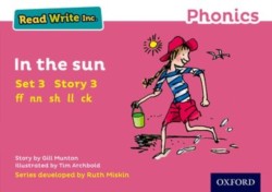 Read Write Inc. Phonics: In the Sun (Pink Set 3 Storybook 3)