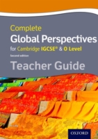 Complete Global Perspectives for Cambridge IGCSE and O Level 2nd ed.: Teacher Guide