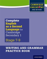 Complete English as a Second Language for Cambridge Lower Secondary Writing and Grammar Pract. Book