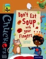 Oxford Reading Tree TreeTops Chucklers: Level 8: Don't Eat Soup with your Fingers