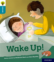 Oxford Reading Tree Explore with Biff, Chip and Kipper: Oxford Level 9: Wake Up!