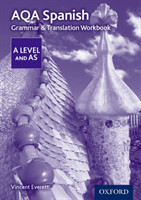 AQA Spanish A Level and AS Grammar & Translation Workbook