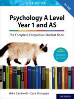 Complete Companions: AQA Psychology A Level: Year 1 and AS Student Book