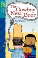 Oxford Reading Tree TreeTops Fiction: Level 9 More Pack A: The Cowboy Next Door