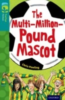 Oxford Reading Tree TreeTops Fiction: Level 16 More Pack A: The Multi-Million-Pound Mascot