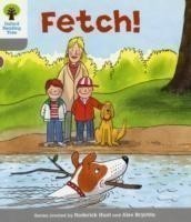 Oxford Reading Tree: Level 1: Wordless Stories B: Fetch