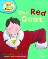 Read with Biff, Chip and Kipper Phonics Level 4: The Red Coat (oxford Reading Tree)