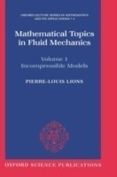 Mathematical Topics in Fluid Mechanics V1